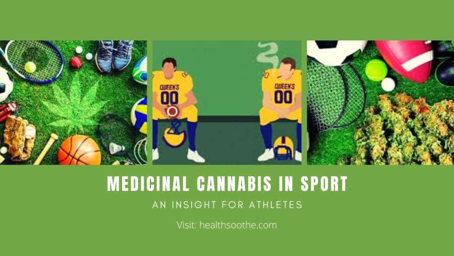 Medicinal Cannabis In Sport: An Insight For Athletes