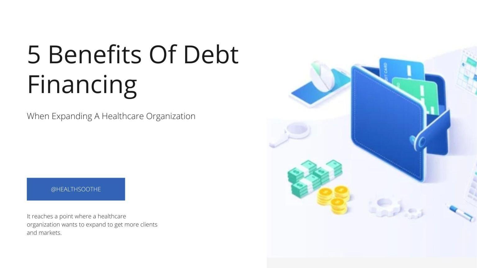 debt-financing-healthcare-growth