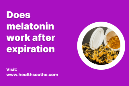 does melatonin work after expiration