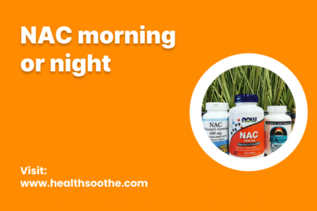 nac morning or night