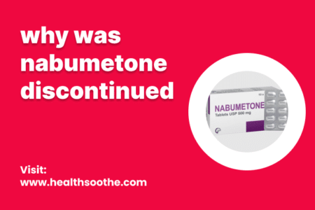 why was nabumetone discontinued