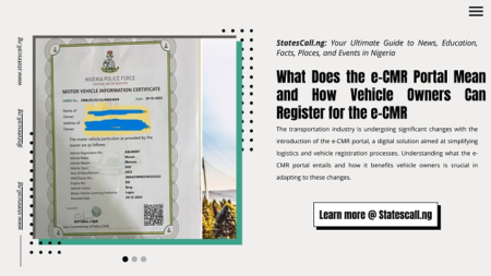 What Does The E-Cmr Portal Mean And How Vehicle Owners Can Register For The E-Cmr - Statescall.ng